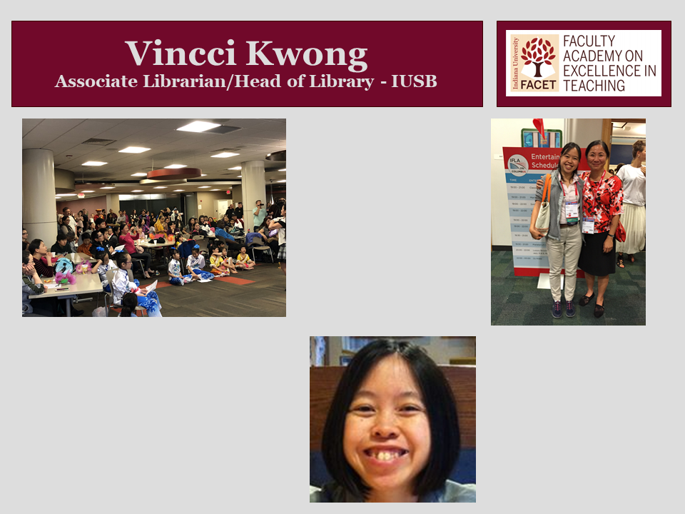 Vincii Kwong, Associate Librarian/Head of Library, IUSB